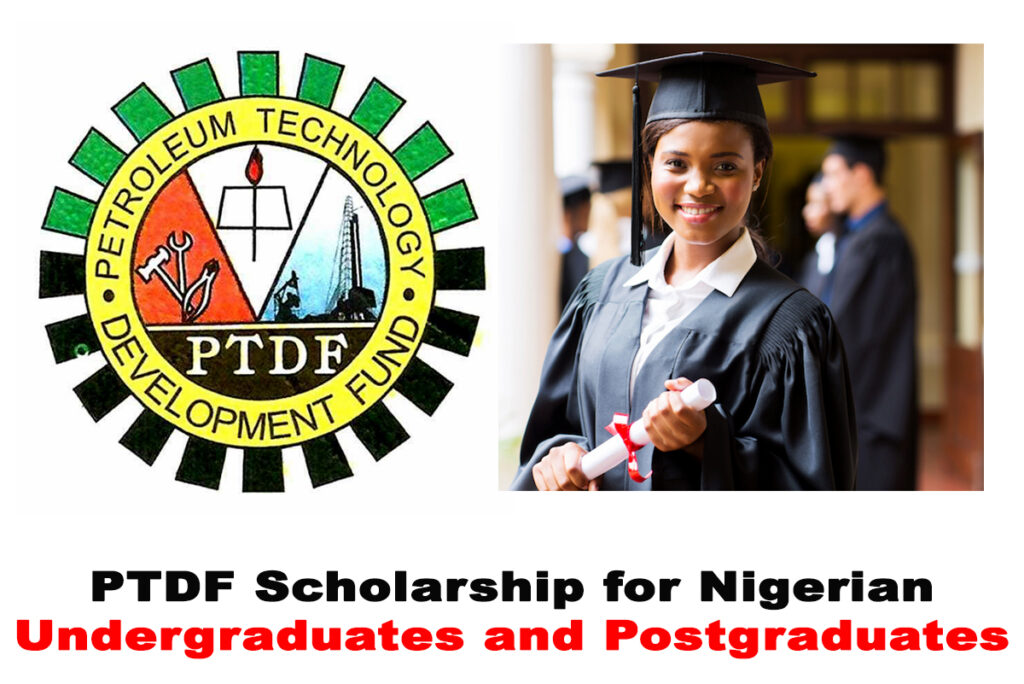 PTDF In-Country Scholarship Award 2021/2022 for Nigerian Federal University Undergraduates and Postgraduates | APPLY NOW