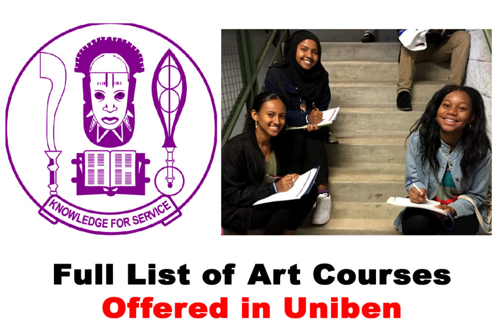 Full List of Art Courses Offered in UNIBEN 2020