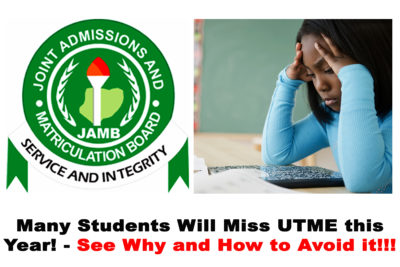 Many students will miss JAMB CBT UTME this year 2022