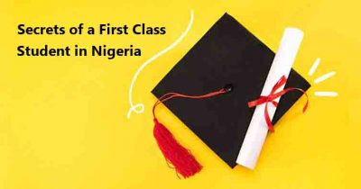 5 Secrets of a First Class Student in Nigeria 
