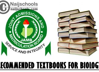 JAMB Recommended Textbooks for Biology 2023 Exam