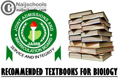 JAMB Recommended Textbooks for Biology 2023 Exam