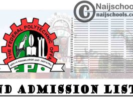 Federal Polytechnic Offa (OFFAPOLY) 1st, 2nd, 3rd & 4th Batch ND Admission List for 2020/2021 Academic Session | CHECK NOW