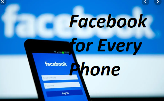 Facebook for Every Phone - Facebook Lite For every Android Phone and Network | Facebook for Free