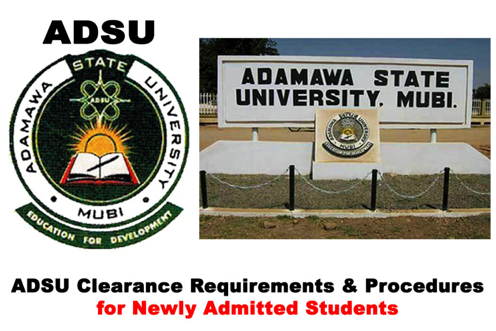 2019/2020 ADSU Clearance Requirements and Procedures for Newly Admitted Students