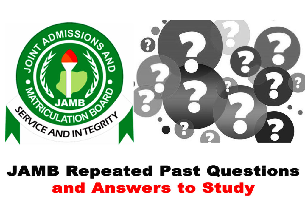 JAMB Repeated & Expected Questions for All 2022 Subjects