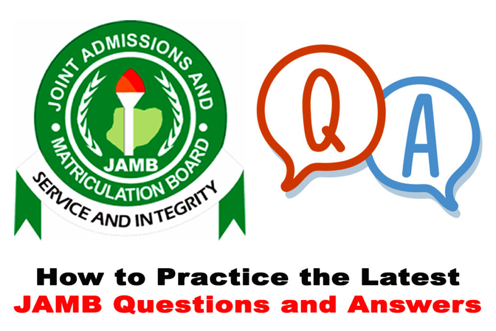 Latest 2022 JAMB CBT Exam Questions and Answers