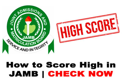 6 Tips on How to Score High in JAMB 2022 CBT Exam