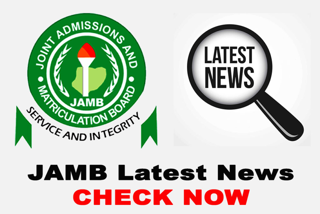 JAMB 2022/2023 CBT Exam Latest News: CHECK NOW