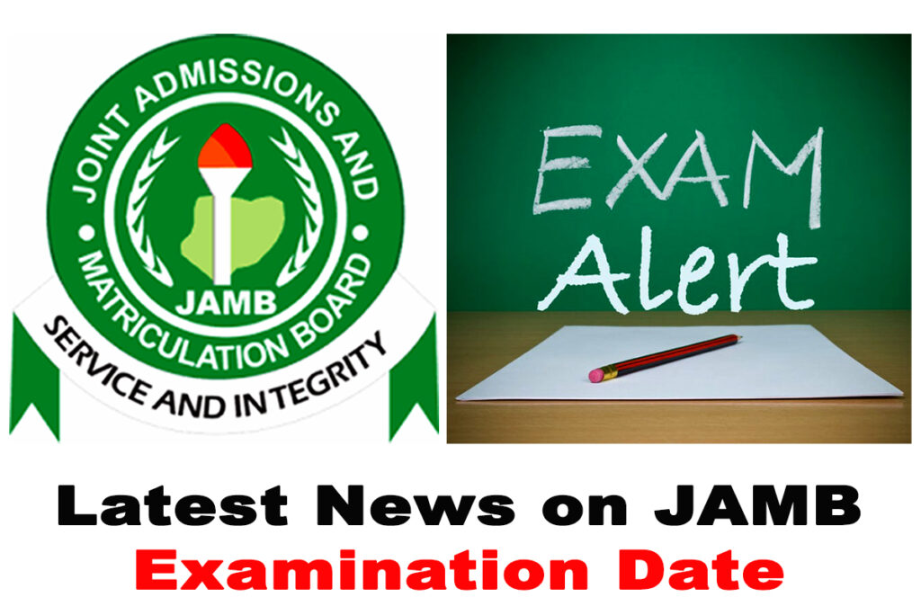 Latest News on the 2023 JAMB CBT Examination Date