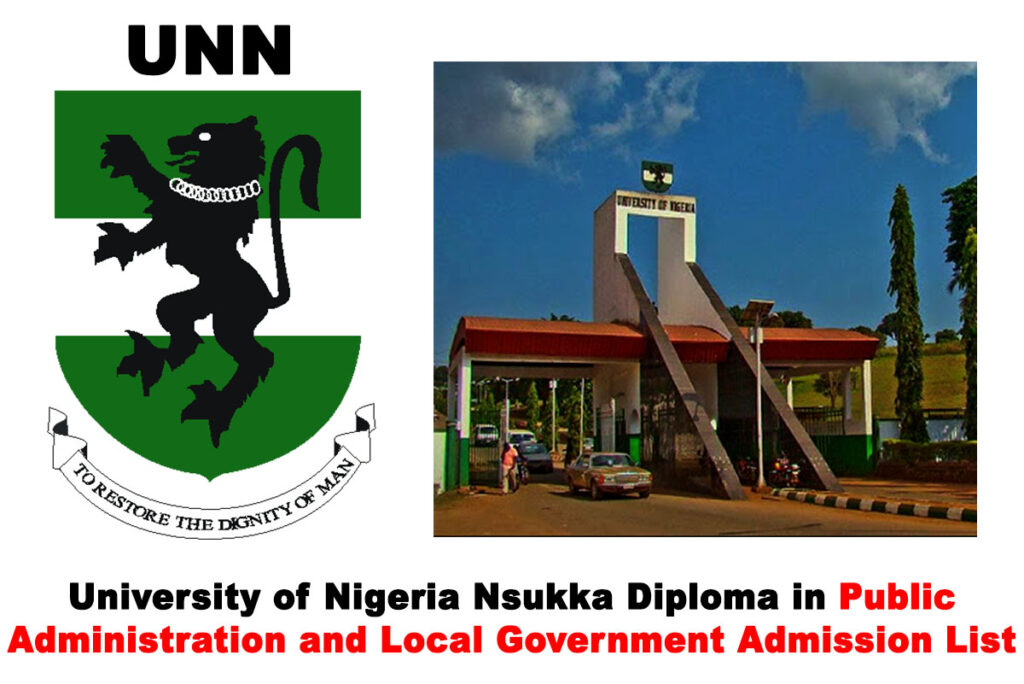 University of Nigeria Nsukka (UNN) Diploma in Public Administration and Local Government Admission List 2019/2020