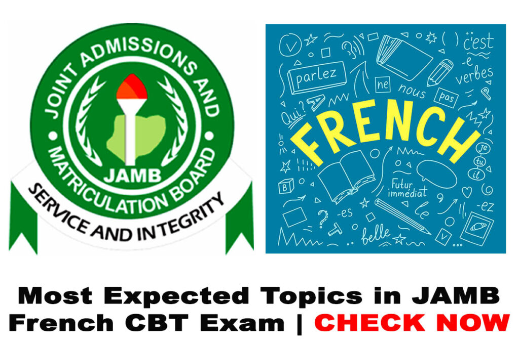Most Expected Topics in JAMB French 2023 CBT Exam