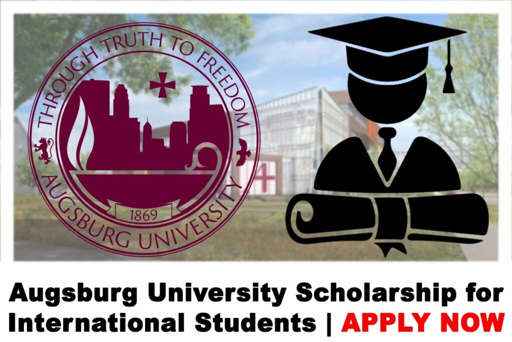 Augsburg University Regents Scholarship for International Students 2020 | APPLY NOW
