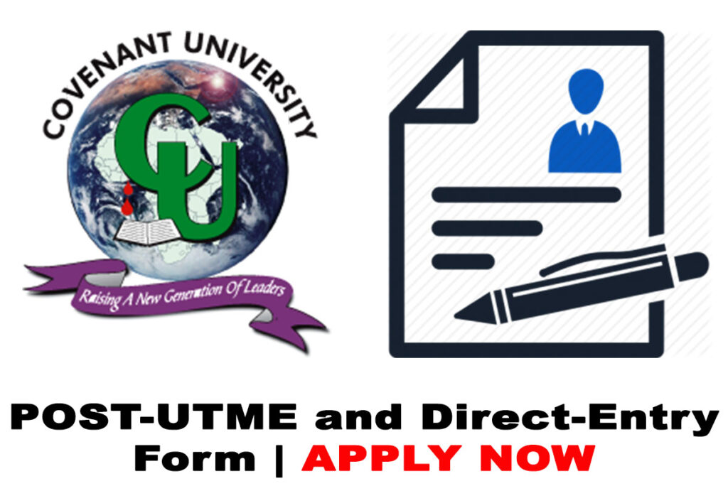 Covenant University POST-UTME/DE Form for 2020/2021 Academic Session