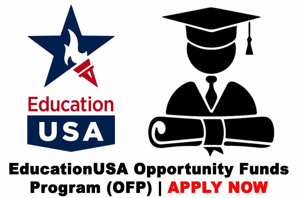 EducationUSA Opportunity Funds Program (OFP) 2020 | APPLY NOW