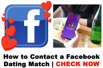 How to Contact a Facebook Dating Match on Your Account in 2021
