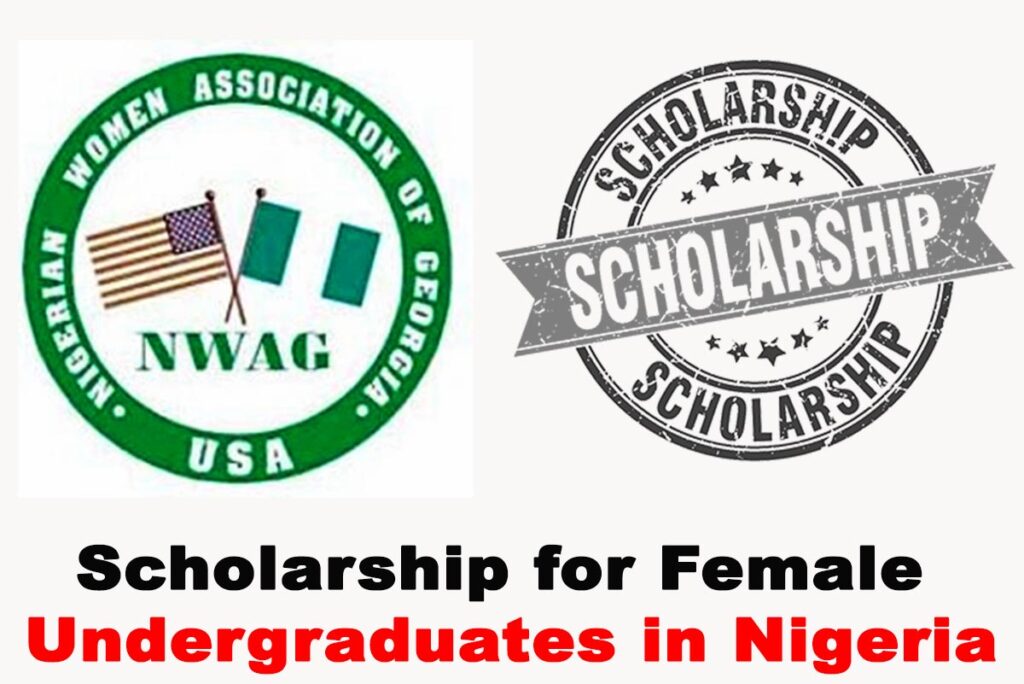 NWAG Scholarships for Female Undergraduates in Nigerian Universities 2020 | APPLY NOW