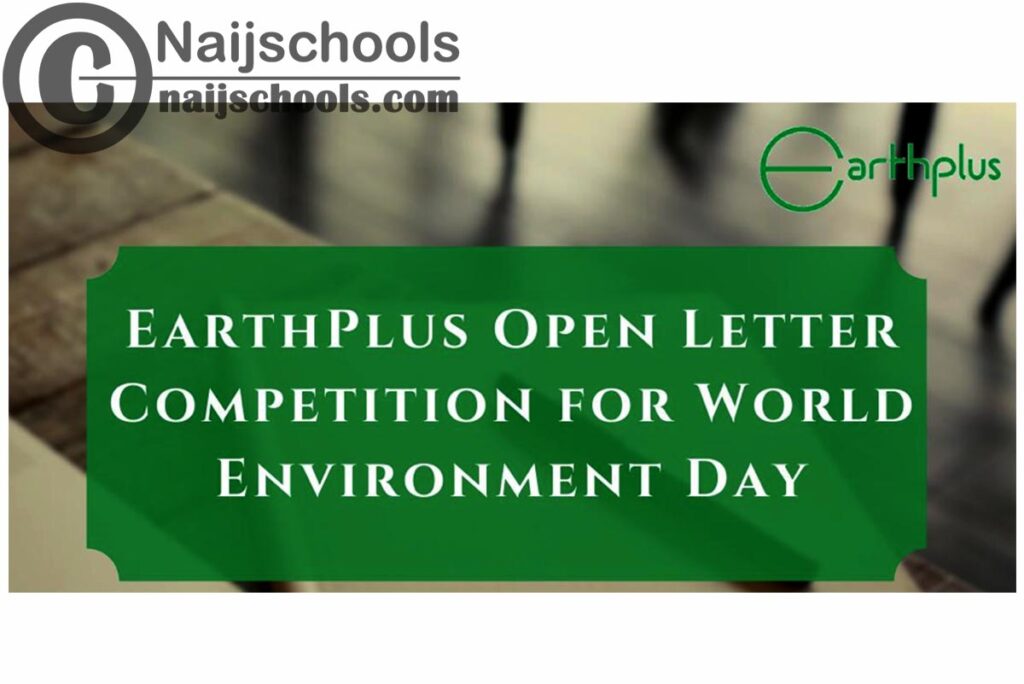 EarthPlus Open Letter Writing Competition for World Environmental Day 2020 | APPLY NOW