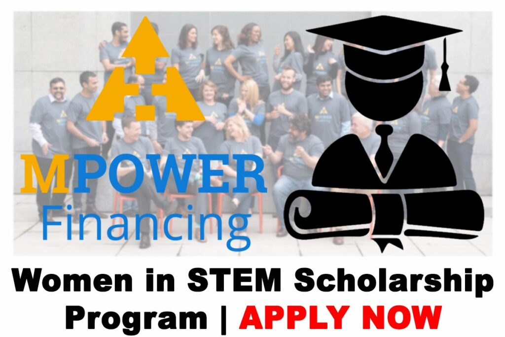 MPOWER Financing Women in STEM Scholarship Program 2020 | APPLY NOW