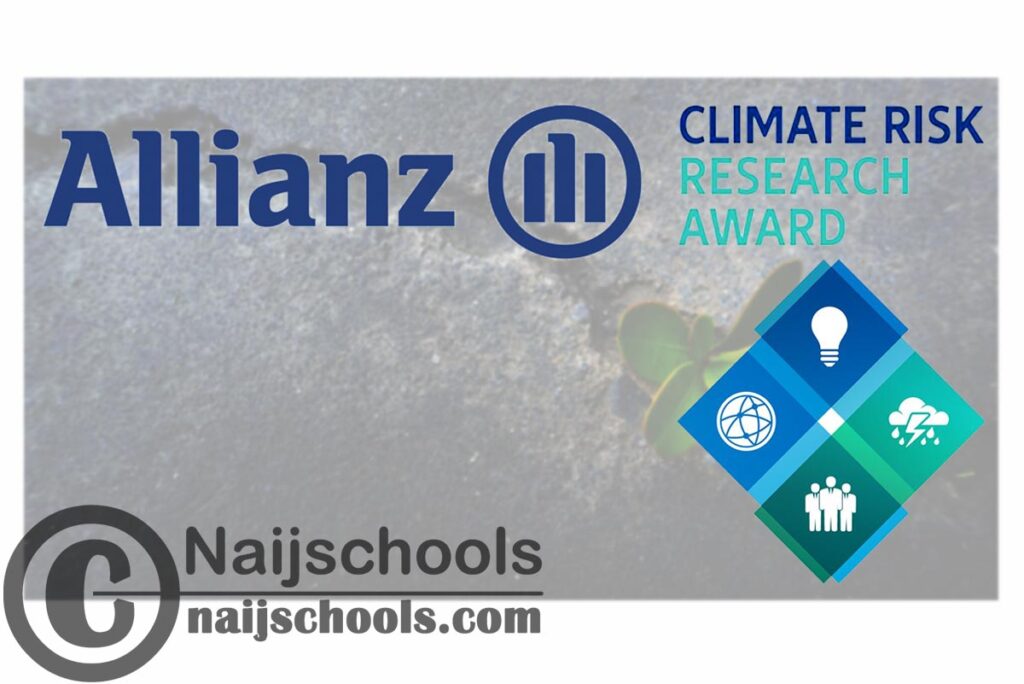 Allianz Climate Risk Research Award 2020 (Win Cash Prizes & a Trip to Munich) | APPLY NOW