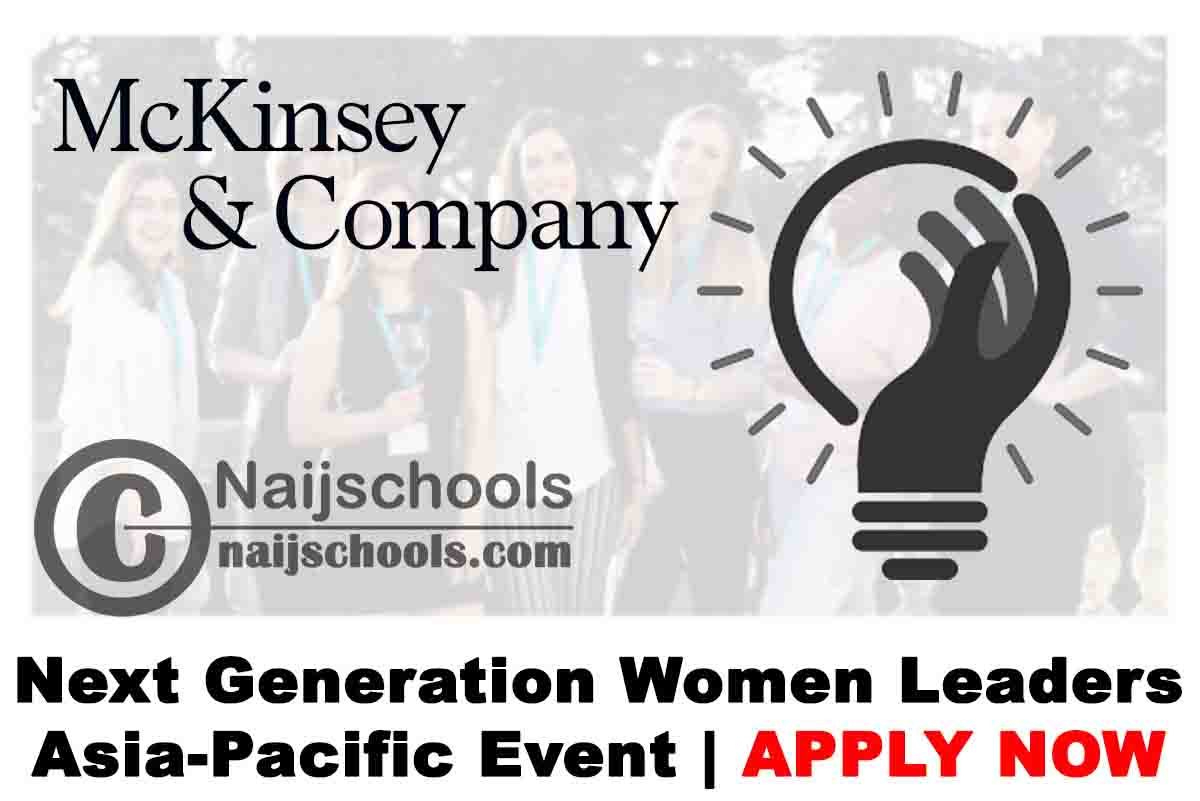 Mckinsey & Company Next Generation Women Leaders Asia-Pacific Event 2020 | APPLY NOW