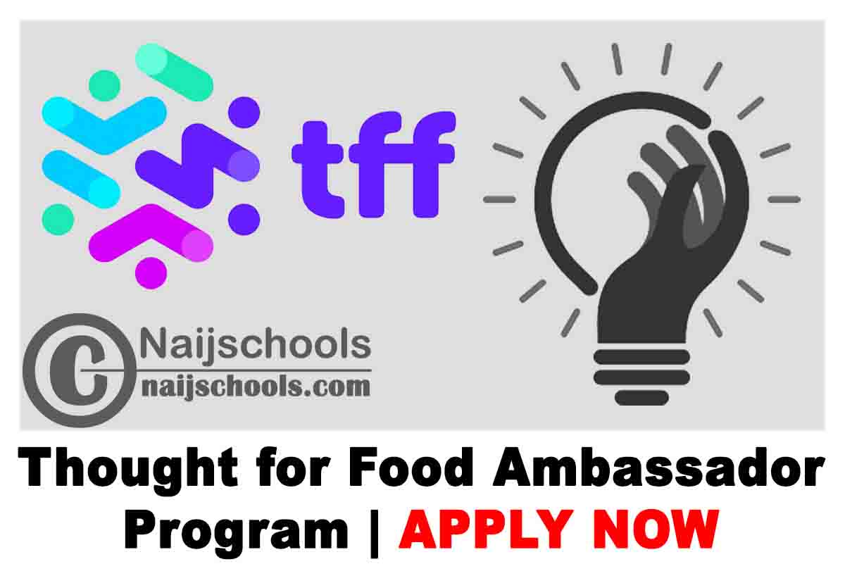 Thought for Food Ambassador Program 2020 for Young Changemakers | APPLY NOW