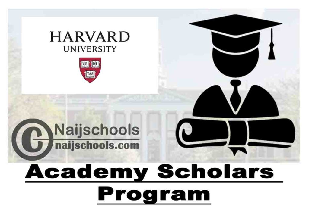 Harvard University Academy Scholars Program 2023