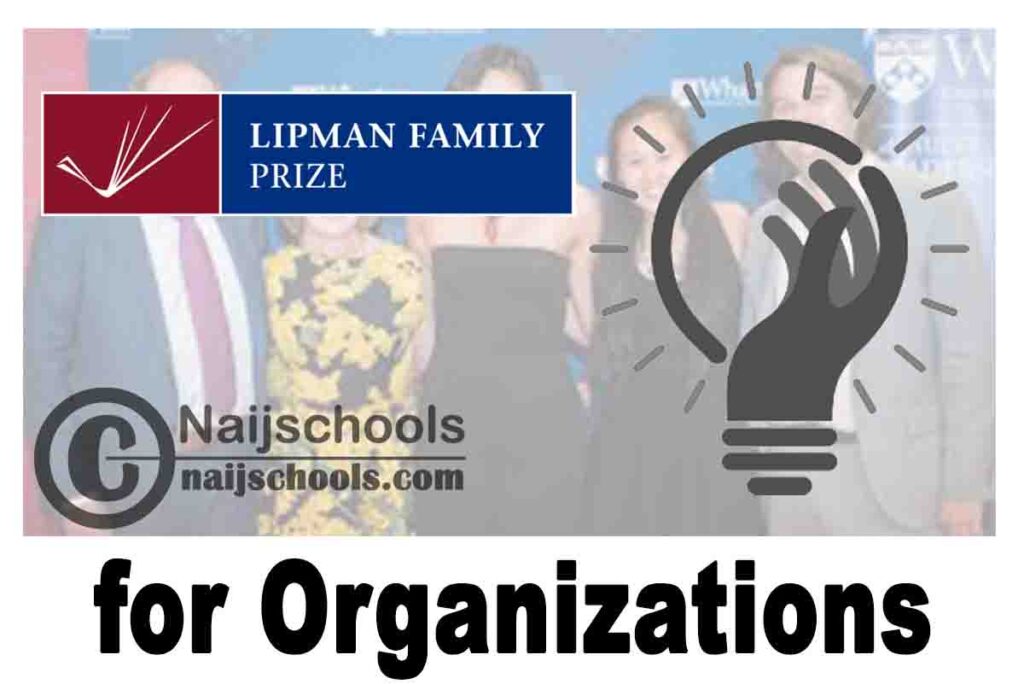 The Barry & Marie Lipman Family Prize 2021 for Organizations (up to $250,000) | APPLY NOW