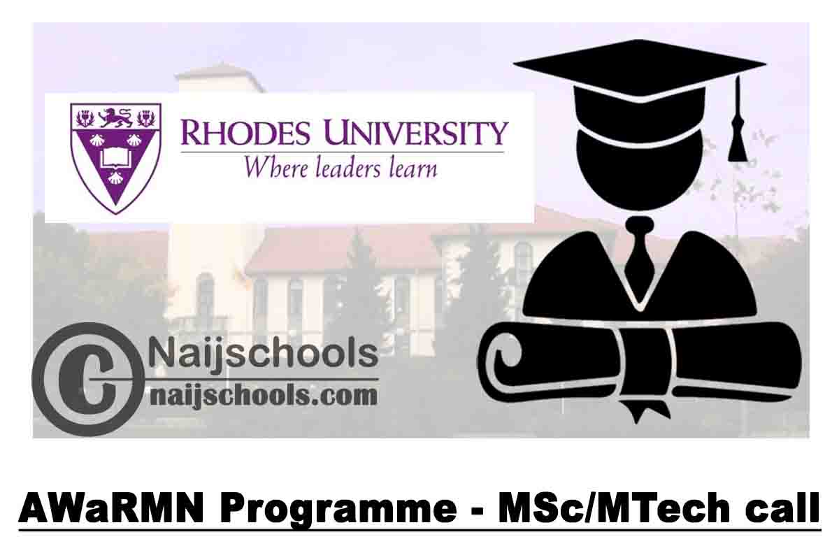 Rhodes University AWaRMN Programme - MSc/MTech call 2021 | APPLY NOW