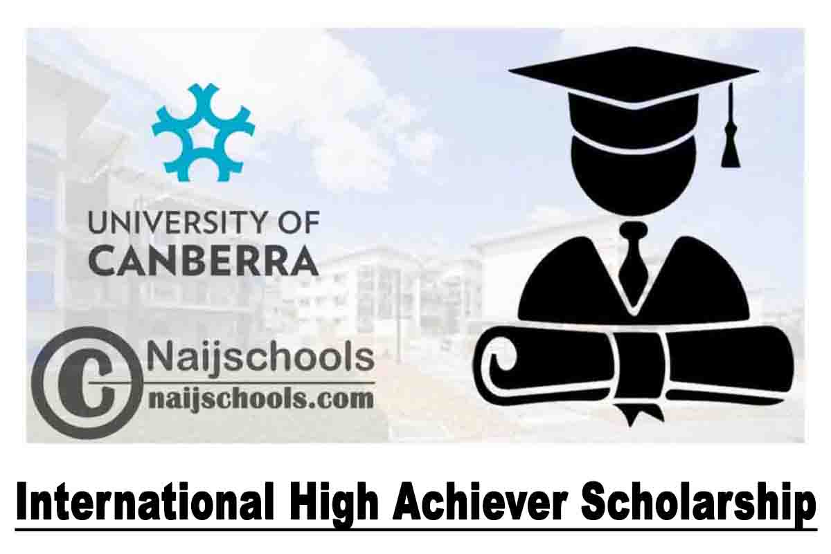 University Of Canberra International High Achiever Scholarship 2020 (20% off Tuition Fees) | APPLY NOW