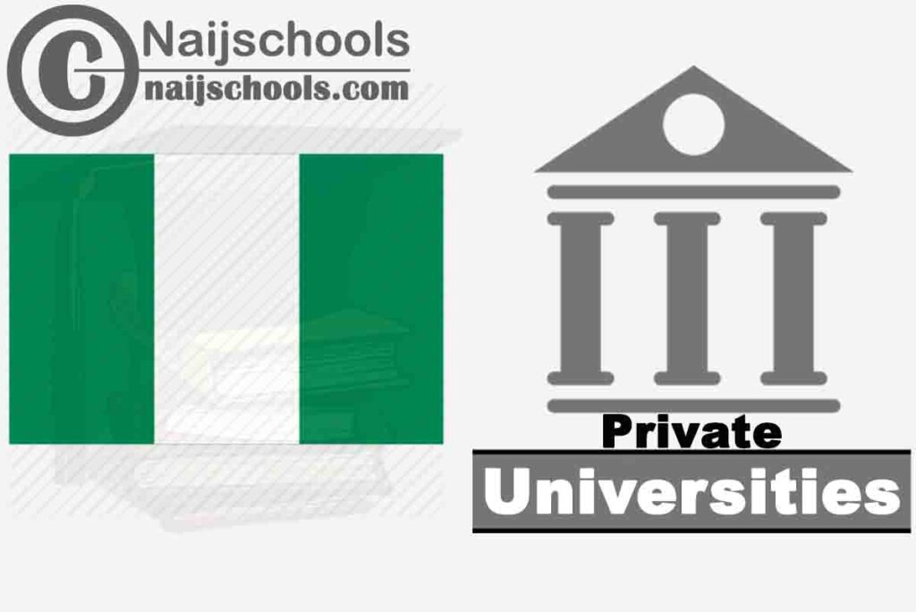 Full List of Accredited Private Universities in Nigeria and their Established Year