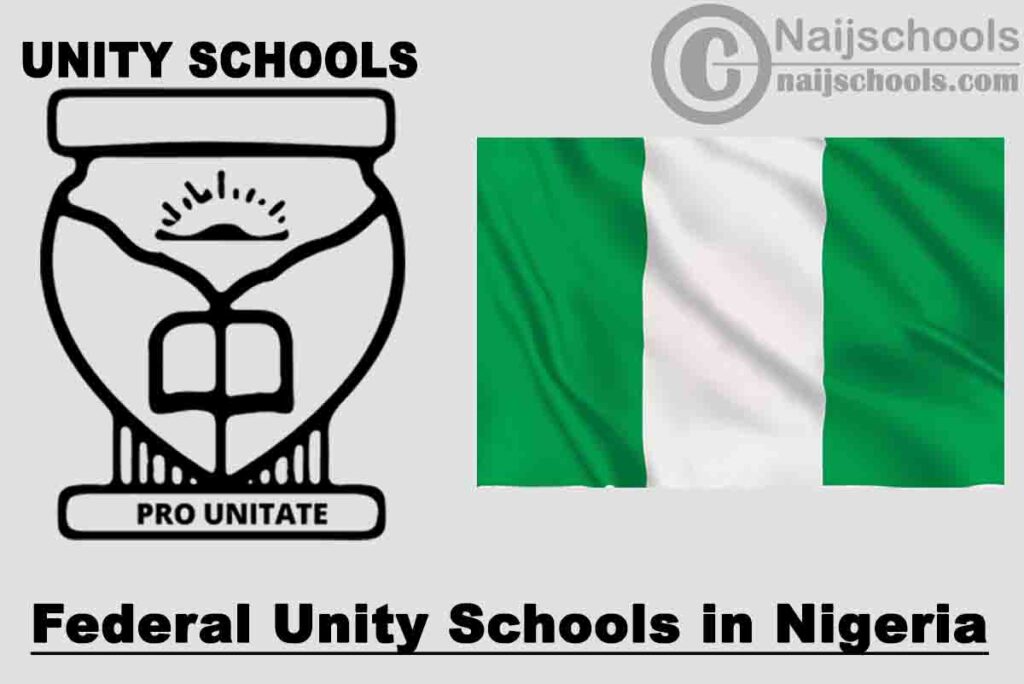 Full List of Accredited Federal Unity Schools in Nigeria and their Various Locations