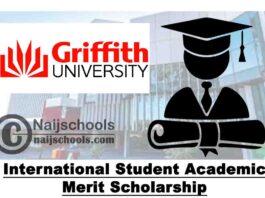 Griffith University International Student Academic Merit Scholarship 2020 (up to 20% of Tuition Fees) | APPLY NOW