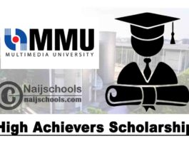 Multimedia University High Achievers Scholarship 2020 (Malaysia) | APPLY NOW