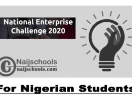 National Enterprise Challenge 2020 for Nigerian Students | APPLY NOW