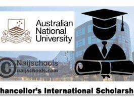 Australian National University (ANU) Chancellor’s International Scholarship 2020 (Australia) | APPLY NOW