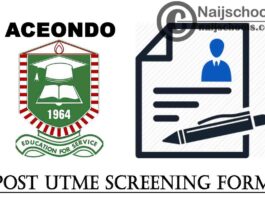 Adeyemi College of Education Ondo (ACEONDO) 2021/2022 Post UTME Screening Form for Degree, Direct Entry & NCE Programmes | APPLY NOW