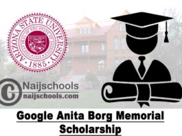 Arizona State University (ASU) Google Anita Borg Memorial Scholarship 2020 (USA) | APPLY NOW