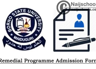 Borno State University (BOSU) Remedial Programme Admission Form for 2020/2021 Academic Session | CHECK NOW