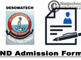 Delta State School of Marine Technology (DESOMATECH) ND Admission Form for 2021/2022 Session | APPLY NOW