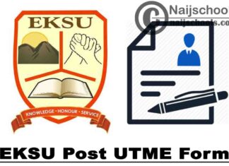 Ekiti State University (EKSU) Post-UTME and DE Screening Form for 2020/2021 Academic Session