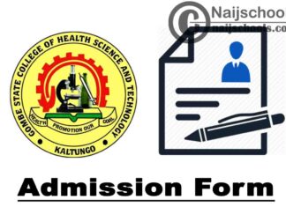Gombe State College of Health Sciences and Technology Kaltungo Admission Forms for 2020/2021 Academic Session | APPLY NOW
