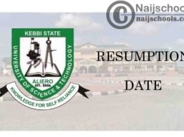 Kebbi State University of Science and Technology Aliero (KSUSTA) Resumption Date for Completion of 2019/2020 Academic Session | CHECK OUT