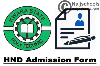 Kwara State Polytechnic (KWARAPOLY) HND Full-Time Admission Form for 2021/2022 Academic Session | APPLY NOW