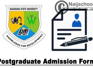 Nasarawa State University Keffi (NSUK) Postgraduate Admission Form for 2019/2020 Academic Session | APPLY NOW