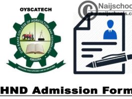 Oyo State College of Agriculture and Technology (OYSCATECH) HND Admission Form for 2021/2022 Academic Session | APPLY NOW