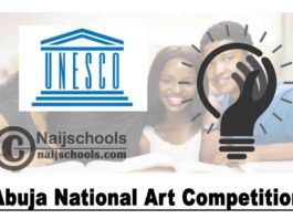 UNESCO Abuja National Art Competition 2020 for Nigerians | APPLY NOW