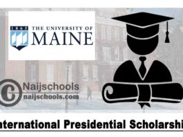 University of Maine International Presidential Scholarship 2020 (USA) | APPLY NOW