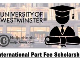 University of Westminster International Part Fee Scholarship 2020 (UK) | APPLY NOW