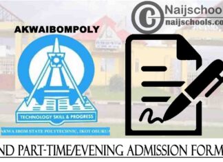Akwa Ibom State Polytechnic (AKWAIBOMPOLY) ND Part-Time/Evening Admission Form for 2020/2021 Academic Session | APPLY NOW